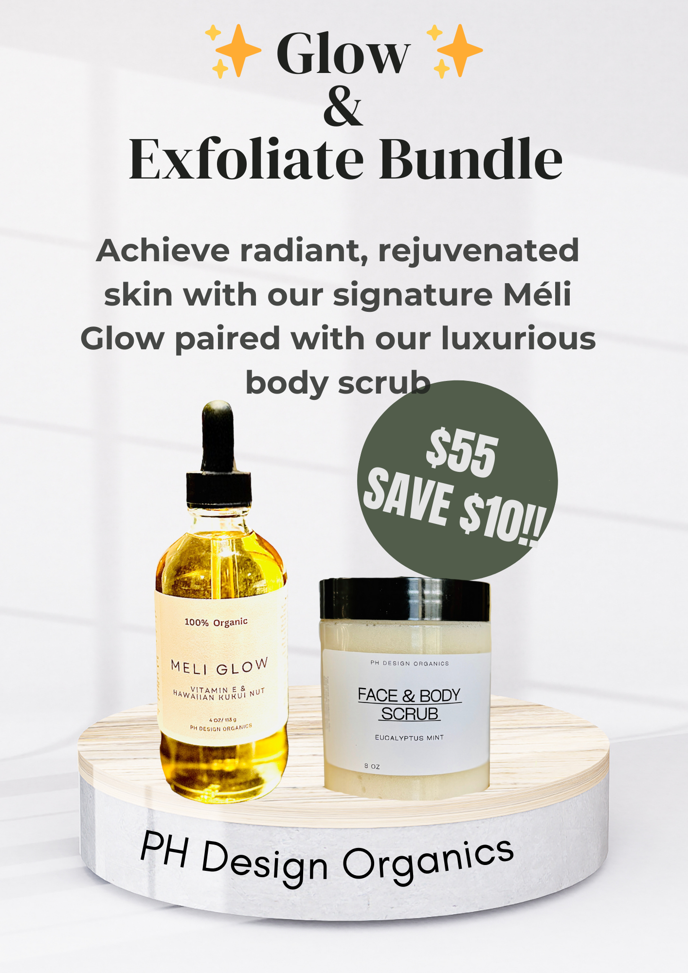 Glow &amp; Exfoliate Bundle: Radiance Redefined PH Design Organics Meli Glow Face Serum and Face &amp; Body scrub